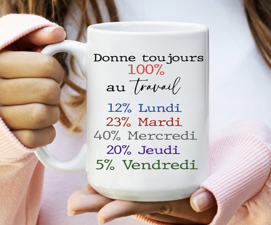 100% au travail