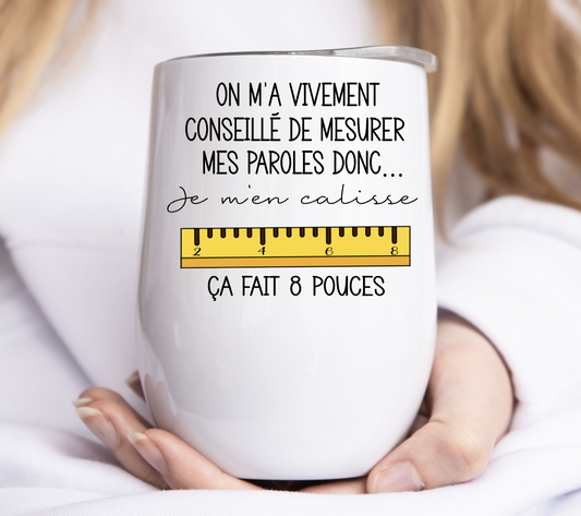 Mesurer mes paroles...