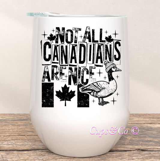 Not all Canadians are nice