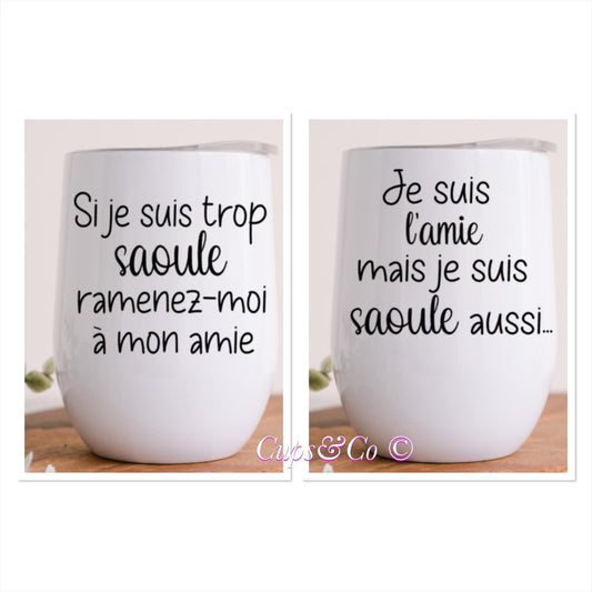 Duo Amies saoules - Verres isothermes