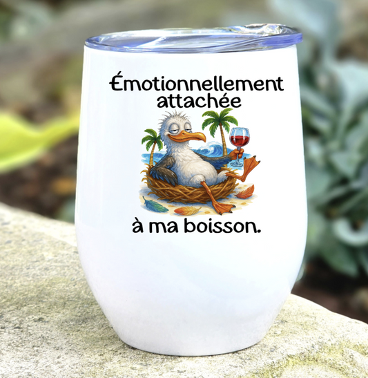Émotionnellement attachée à ma boisson