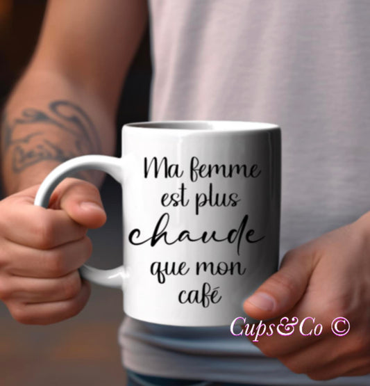 Ma femme est plus chaude