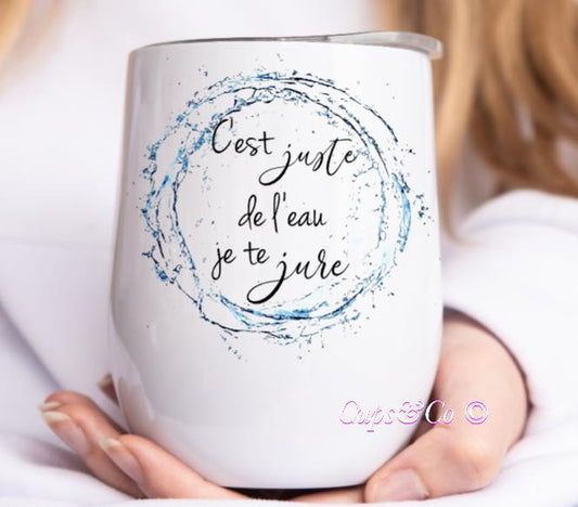 C'est juste de l'eau