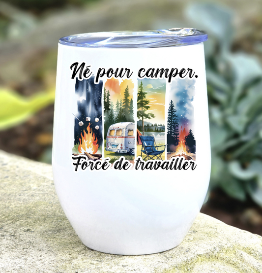 Né pour camper