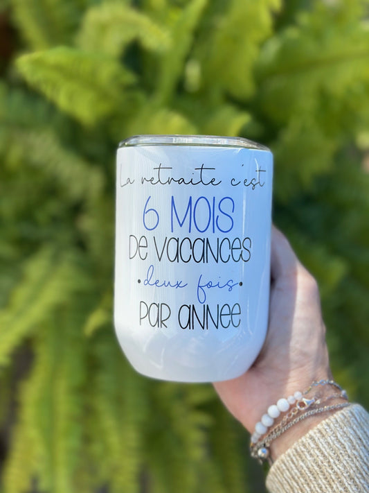 La retraite....6 mois de vacances