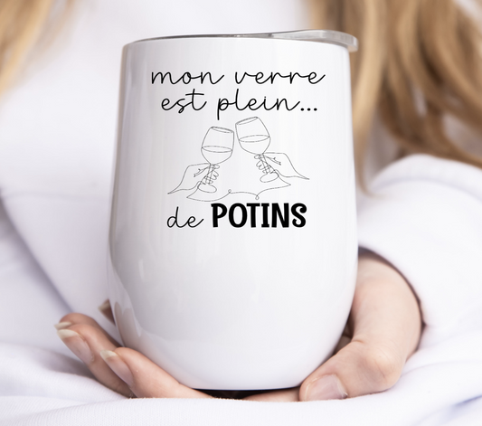 mon verre est plein... de potins